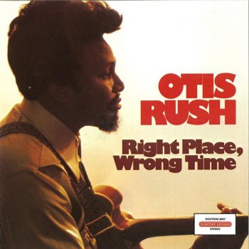 Otis Rush Tore Up