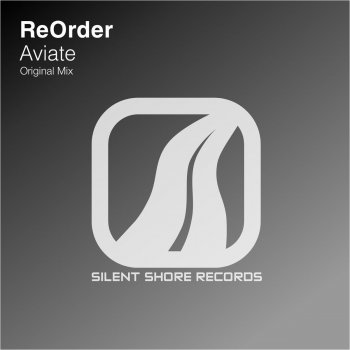 ReOrder Aviate - Original Mix