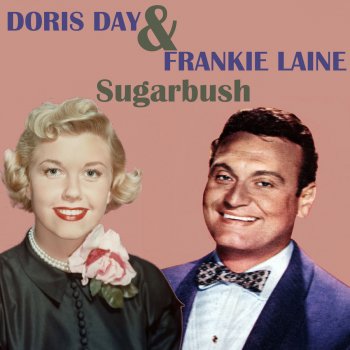 Doris Day & Frankie Laine Sugarbush