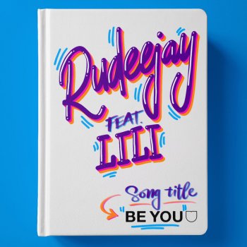 Rudeejay feat. Lili BE YOU (feat. Lili)