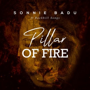 Sonnie Badu feat. RockHill Songs Pillar of Fire