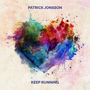 Patrick Jonsson Keep Running