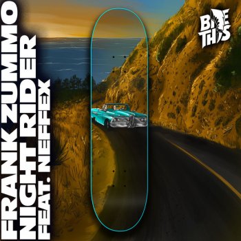 FRANK ZUMMO feat. NEFFEX Night Rider
