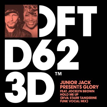 Junior Jack feat. Glory, Jocelyn Brown & Riva Starr Hold Me Up (feat. Jocelyn Brown) [Riva Starr Tangerine Funk Vocal Mix]