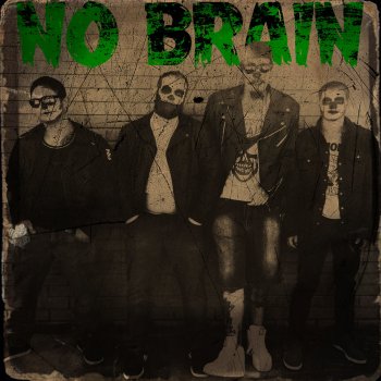 No Brain O Lobo