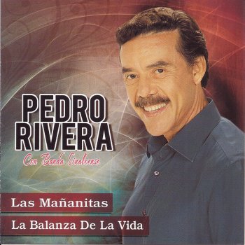 Pedro Rivera Las Mañanitas