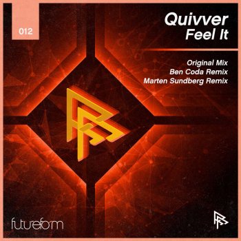 Quivver Feel It (Ben Coda Remix)