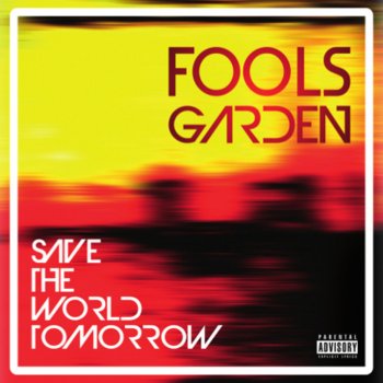 Fools Garden Save the World Tomorrow - Karaoke Version