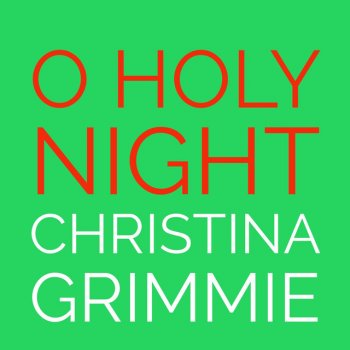 Christina Grimmie O Holy Night
