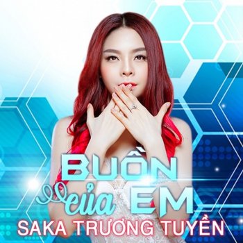 SaKa Truong Tuyen feat. Lưu Chí Vỹ Đính Ước (Remix)