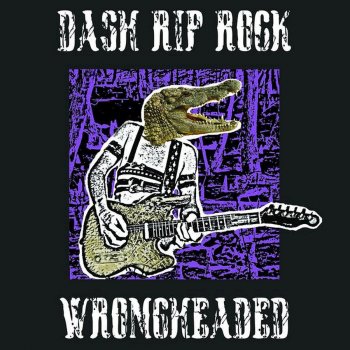 Dash Rip Rock Stickin' to the Woods