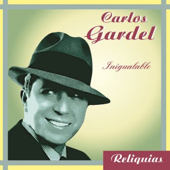 Carlos Gardel Farolito de Papel
