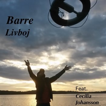 Barre feat. Cecilia Johansson Livboj