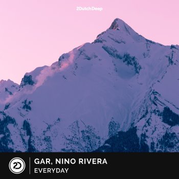 GAR feat. Nino Rivera Everyday
