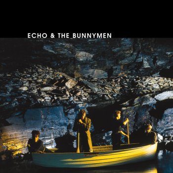 Echo & The Bunnymen Way Out and Up We Go