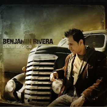 Benjamin Rivera Mi Guitarra Y Yo