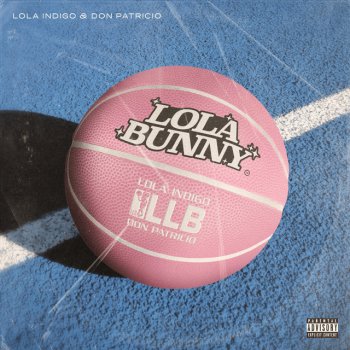 Lola Indigo feat. Don Patricio Lola Bunny