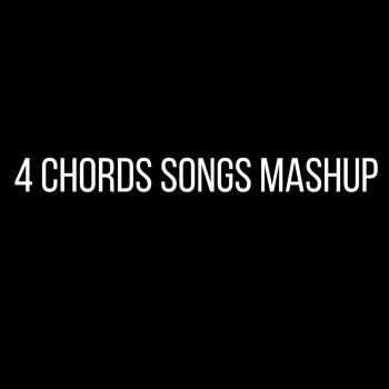 Amasic 4 Chords Songs Mashup