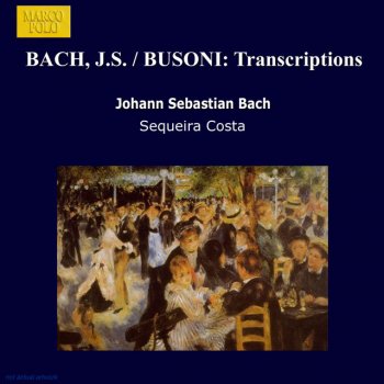 Johann Sebastian Bach, Ferruccio Busoni & Sequeira Costa Toccata, adagio and fugue in C Major, BWV 564 (arr. F. Busoni): Fugue