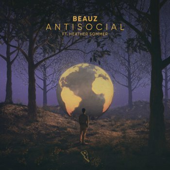 BEAUZ feat. Heather Sommer Antisocial