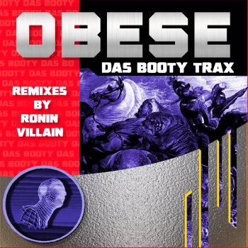 Obese Das Booty Trax