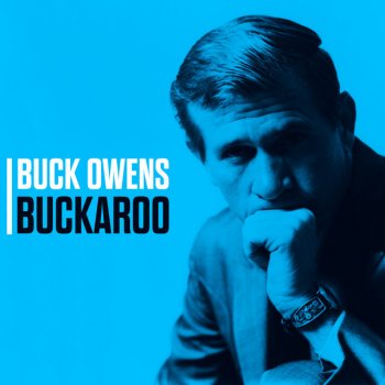 Buck Owens Kickin' Our Hearts Around