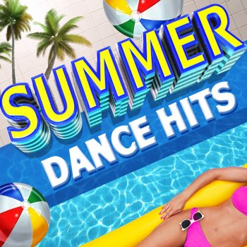 Dance Hits 2015 Summer