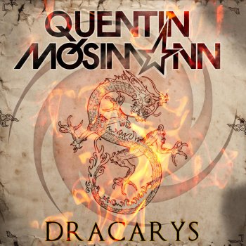 Quentin Mosimann Dracarys (Radio Edit)