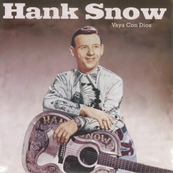 Hank Snow A Fool Such As I