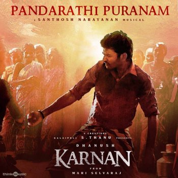 Santhosh Narayanan feat. Deva & Reetha Anthony Manjanathi Puranam - From "Karnan"