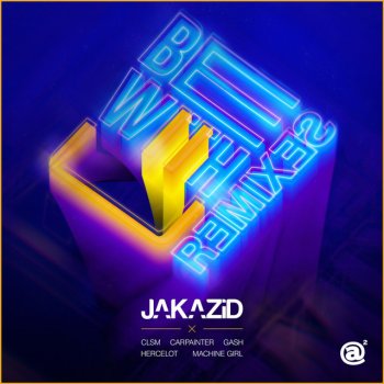 Jakazid feat. Carpainter Be With U - Carpainter Remix