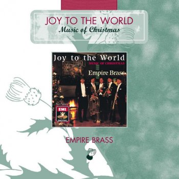 Empire Brass Medley: Away In A Manger, It Came Upon A Midnight Clear, O Little Town Of Bethlehem - 2005 Digital Remaster