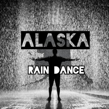 Alaska Rain Dance