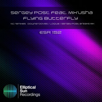 Sergey Post feat. Mix'usha & Downgrooves Flying Butterfly - Downgrooves Mix