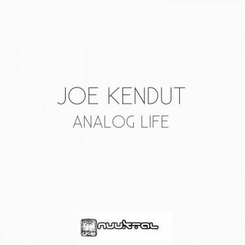 Joe Kendut Analog Life