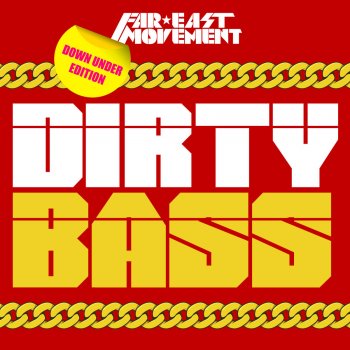 Far East Movement feat. YG Basshead