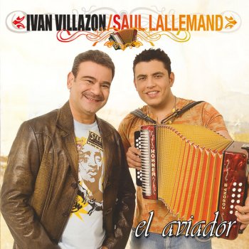 Ivan Villazon feat. Saul Lallemand El Hombre De Tu Vida