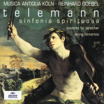 Telemann; Musica Antiqua Köln, Reinhard Goebel Concerto In A Major TWV 54:A1, For 4 Violins, Strings And Basso Continuo: 1. Affettuoso