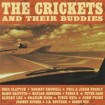 The Crickets feat. Eric Clapton Someone, Someone
