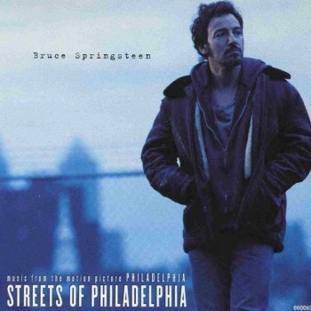 Bruce Springsteen Streets of Philadelphia