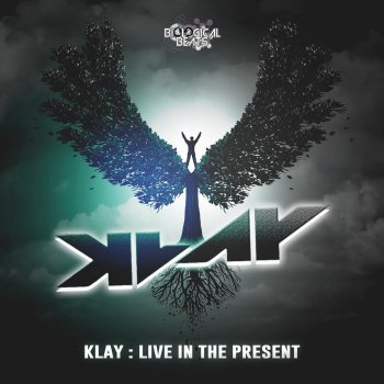 Klay Live in the Present