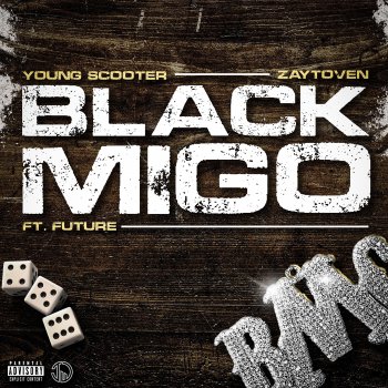 Young Scooter feat. Zaytoven & Future Black Migo