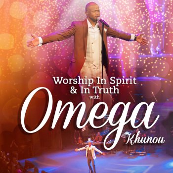 Omega Khunou I Live To Worship
