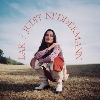 Judit Neddermann feat. Eliseo Parra & Aleix Tobías La Llave De La Alegría