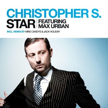 Christopher S Feat. Max Urban Star - Electro Vectro Remix