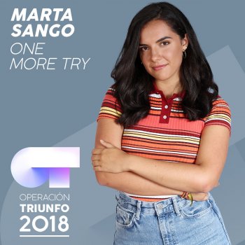 Marta Sango One More Try (Operación Triunfo 2018)