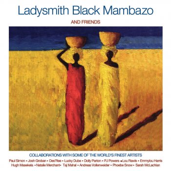 Ladysmith Black Mambazo feat. Josh Groban & Vusi Mahlasela Weeping