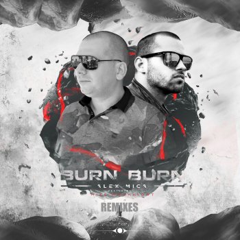 Alex Mica feat. Mike Moonnight Burn Burn - DJ Shock Club Remix