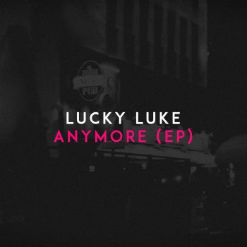 Lucky Luke feat. Keite Arai Lay Me Down