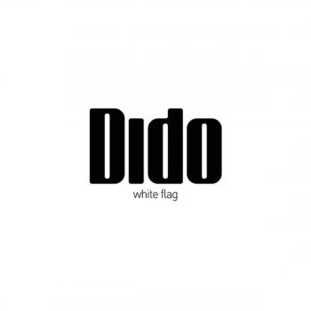 Dido White Flag